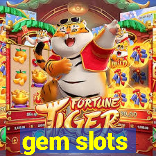 gem slots